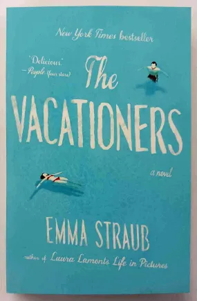 THE VACATIONERS - Emma Straub