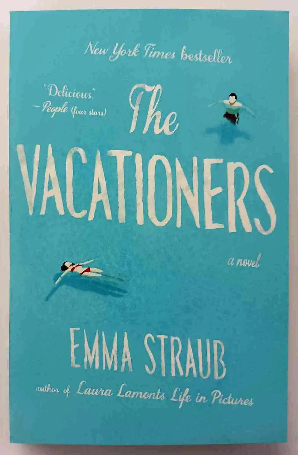 THE VACATIONERS - Emma Straub